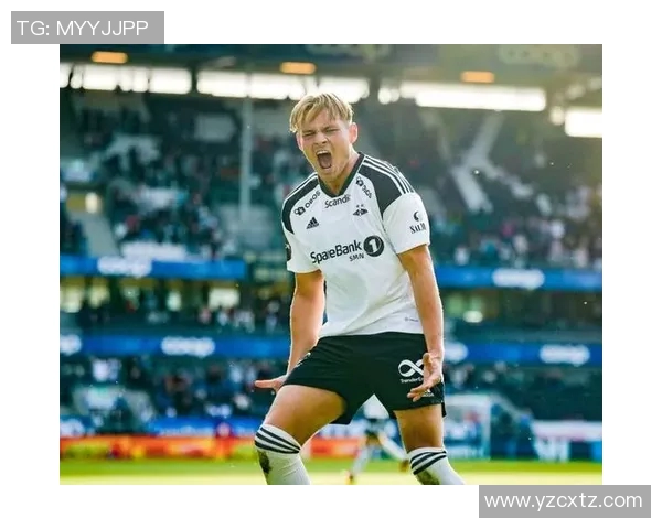 挪超联赛精彩对决罗森博格能否逆袭强敌展现实力